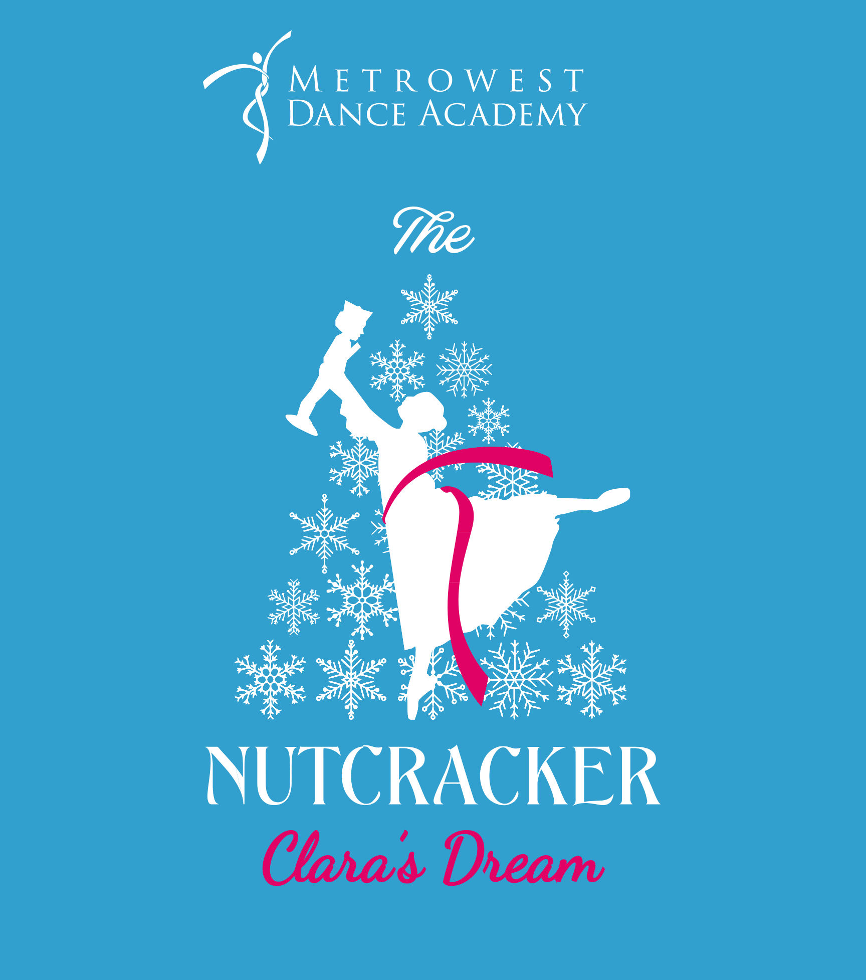 Metrowest Dance Academy presents The Nutcracker Clara's Dream